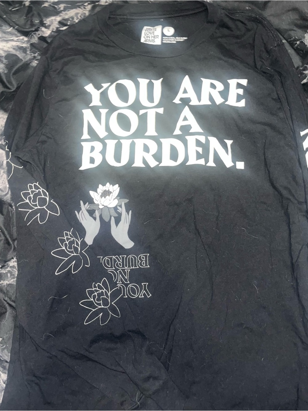 YOU ARE NOT A BURDEN to write love on her arms Black longsleeve Tee size large